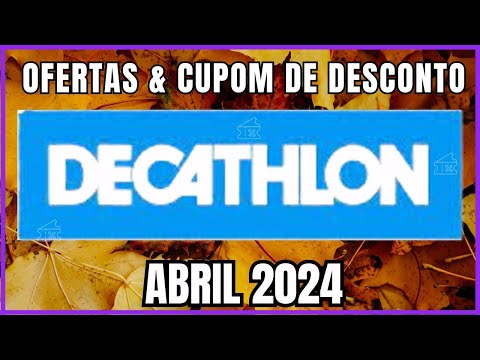 Ofertas e Cupom de Desconto da Decathlon Abril 2024