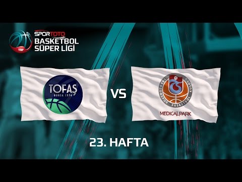 Maç Özeti: Tofaş - Trabzonspor Medical Park