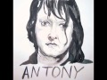 Antony and the Johnsons - Hope There's Someone
