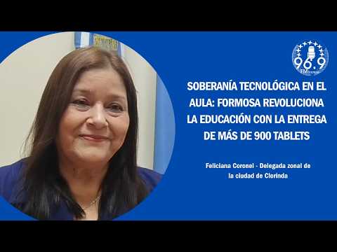 #RadioTropical 96.9 - FORMOSA REVOLUCIONA LA EDUCACIÓN CON LA ENTREGA DE MÁS DE 900 TABLETS