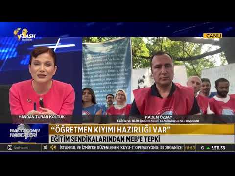 Genel Başkanımız Kadem Özbay, Flash Haber Tv Ana Haber’de Handan Turan Koltuk’un canlı yayın konuğu oldu ve Meslek Nöbetimiz ile ilgili açıklamalarda bulundu.06/07/2024 | EĞİTİM İŞ