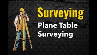 Surveying II Plane Table Surveying II GATE II Semester II SSC-JE II ESE II AE/JE II 3rd Semester BEU