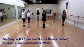 SHeDaisy WaltZ - Line Dance (Dance & Teach)