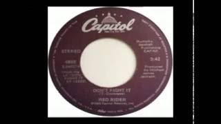 Red Rider - Don&#39;t Fight It (1980)