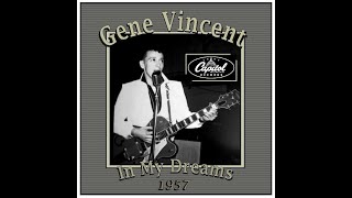 Gene Vincent - In My Dreams (1957)