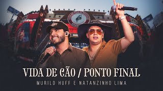 Download lagu Murilo Huff e Natanzinho Lima - Vida de Cão / Ponto Final (AO VIVÃO BARRETOS) mp3 Download lagu Murilo Huff e Natanzinho Lima - Vida de Cão / Ponto Final (AO VIVÃO BARRETOS) mp3