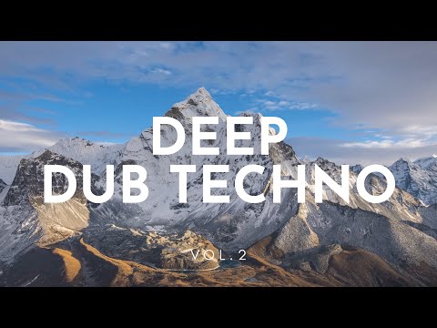 Deep Dub Techno Mix Vol. 2 mixed by Frank Sebastian - music for work, focus, flow