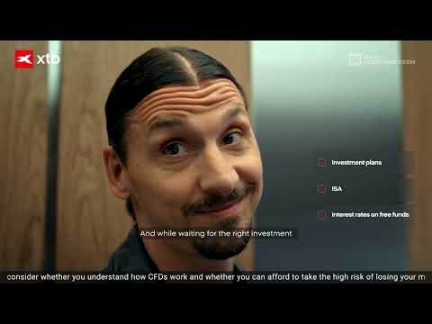 At XTB money works for Zlatan, not Zlatan for money.