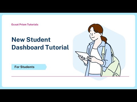 Student Navigation and New Student Dashboard Tutorial for Exxat Prism
