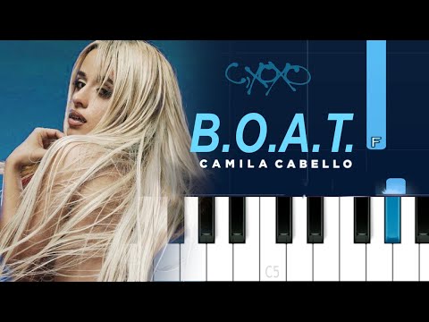 Camila Cabello - B.O.A.T. (Piano Tutorial)
