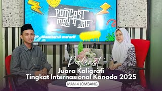 PODCAST | Kenal Lebih Dekat dengan Juara Kaligrafi Internasional di Kanada Tahun 2025