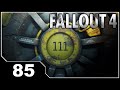 Fallout 4 - EP85 Mankind - Redefined
