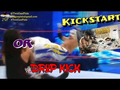 Two-Gun Pixie Presents: Kickstart or Dropkick - Conan the Cimmerian: Tower of the Elephant