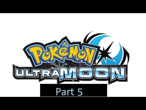 Pokémon Ultra Moon- Part 5 (Enter Team Rainbow Rocket)