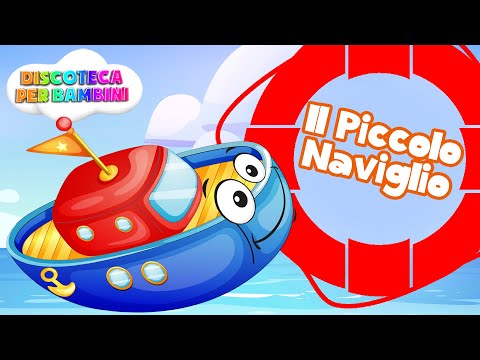 Il Piccolo Naviglio - Canzoni Per Bambini