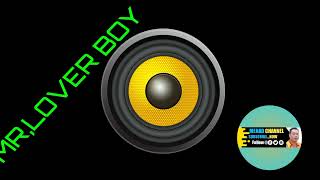 Download lagu MR,LOVER BOY RELAXING MUSIC mp3