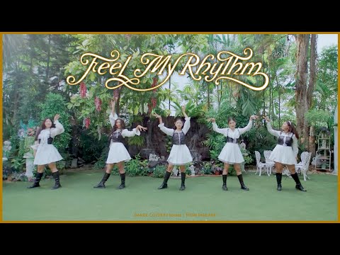 [ Red Velvet 레드벨벳 'Feel My Rhythm' ] DANCE COVER BY Rubies | FROM THAILAND | 4KHD