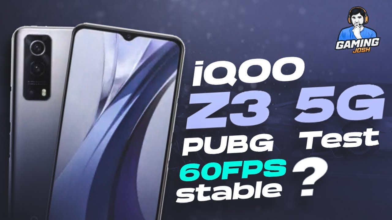 iQOO Z3 5G Gaming Review, PUBG Mobile FPS Test - Sanhok, Erangel, TDM | Gaming Josh