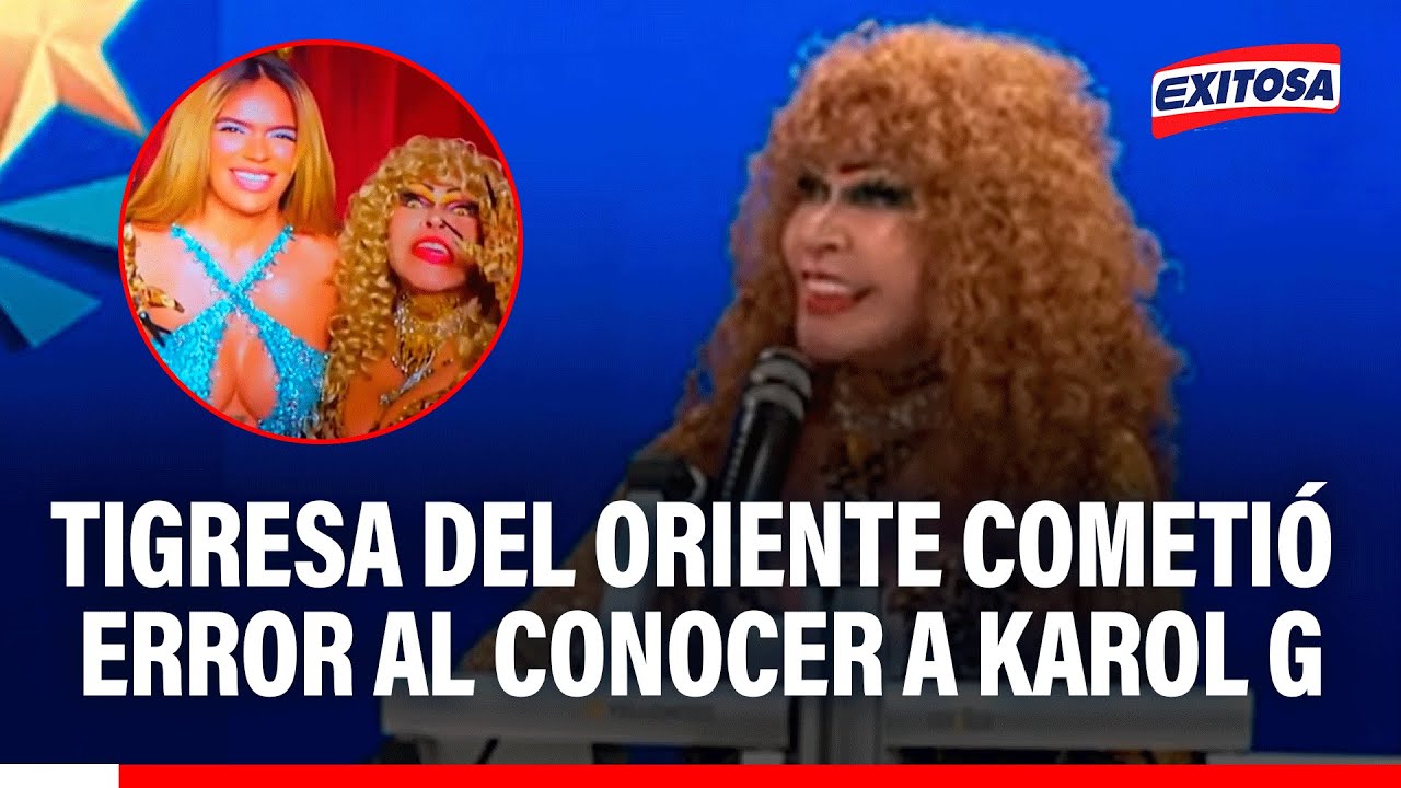 🔴🔵 La Tigresa del Oriente REVELA TREMENDO ERROR que cometió con Karol G: "Le pido disculpas"