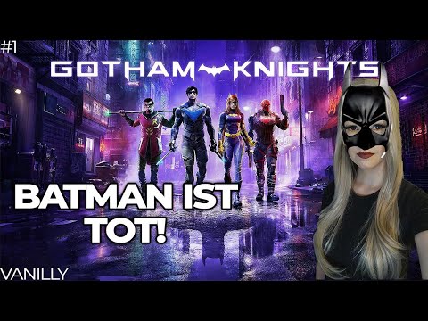 BATMAN IST TOT! - GOTHAM KNIGHTS #01 || Vanilly Lets Play • Gameplay Deutsch/German PS5