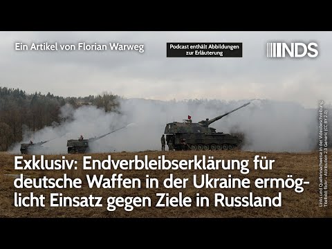 Exklusiv: Endverbleibserklärung für dt. Waffen in Ukraine ermöglicht Einsatz gegen Ziele in Russland