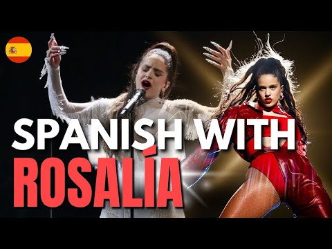 Learn Spanish with Rosalía's songs