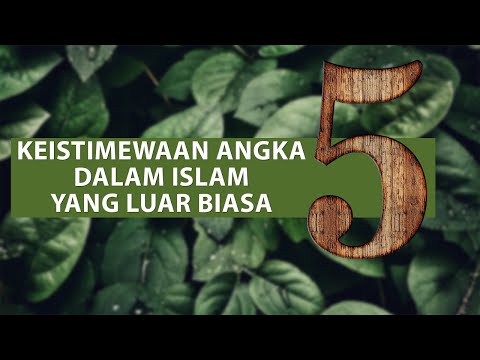 Keistimewaan Angka 5 dalam Islam yang Luar Biasa. Kita Tidak Menyadarinya