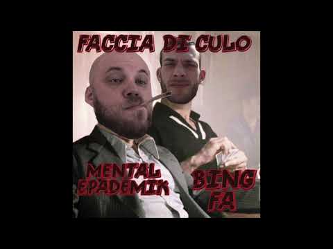 Faccia Di Culo (Produced by Bing Fa)