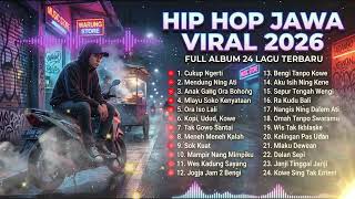 Download lagu FULL JAVANESE HIP HOP ALBUM VIRAL 2026 🔥 24 Best Javanese Songs for Heartbreak, Chilling & Hangin... mp3