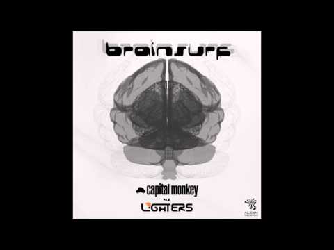 Capital Monkey vs Lighters - Brainsurf (Original Mix)
