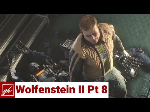 Wolfenstein II The New Colossus Walkthrough Pt 8