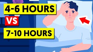 What Happens To Your Body When You Sleep 4-6 Hours vs 7-10 Hours