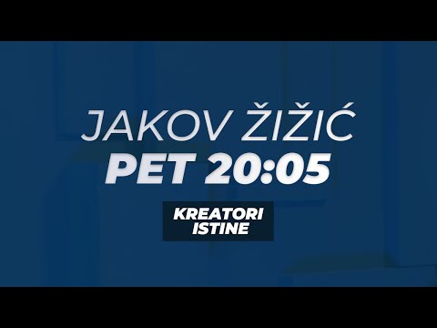 KREATORI ISTINE - Jakov Žižić - PETAK U 20:05