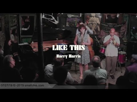 Like This(Barry Harris) - Amanda Sedgwick Quintet at Smalls