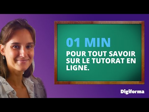 Tutorat en ligne | 1min pour tout savoir | Digiforma