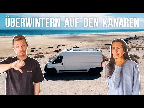 Lohnt sich VANLIFE Kanaren?! ∙ Fazit nach 3 Monaten überwintern auf Fuerteventura, Lanzarote & Co