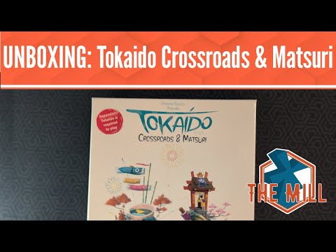 Unboxing: Tokaido Crossroads & Matsuri