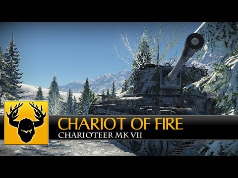 WT || Chariot of Fire - Charioteer Mk VII (Realistic)