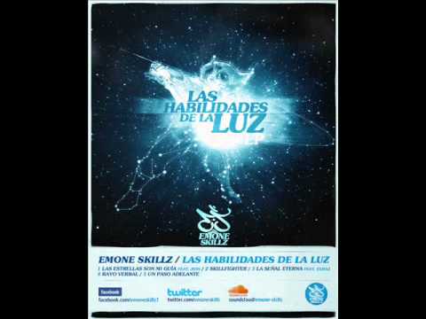 Emone Skillz - Las estrellas son mi guia