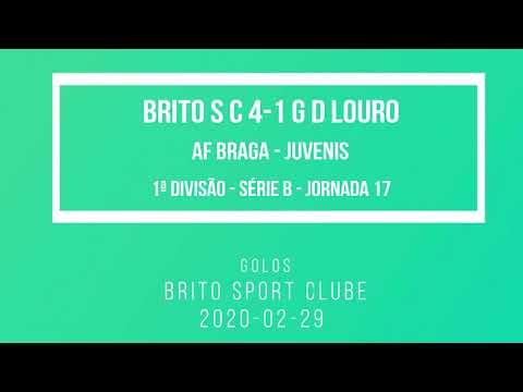 2020-02-29 Brito SC 4-1 GD Louro - golos