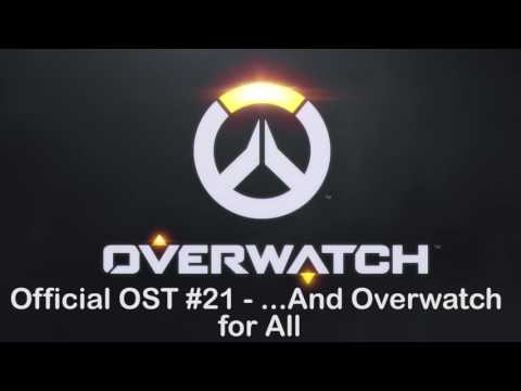 Video thumbnail for ...And Overwatch for All