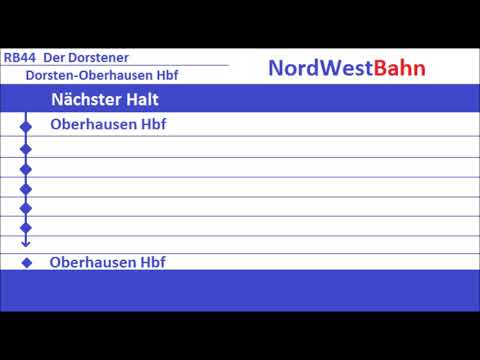 [NordWestBahn] Ansagen RB44 Oberhausen Hbf - Dorsten