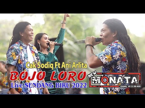 BOJO LORO - CAK SODIQ & ANI ARLITA - NEW MONATA - DHEHAN AUDIO - Live Sendang Biru 2022