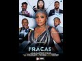 FRACAS - Episode 5  (Série africaine)