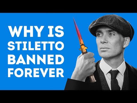 WHY ARE STILETTO KNIVES ILLEGAL WORLDWIDE
