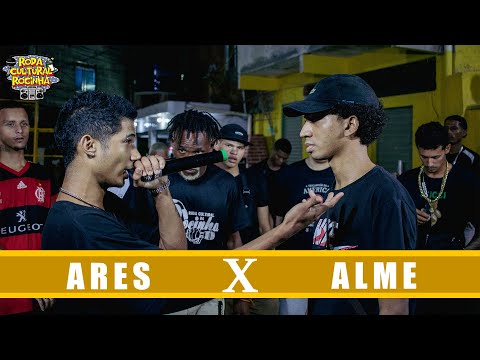 ARES X ALME - 1ª FASE - Roda Cultural da Rocinha: 122ª EDIÇÃO