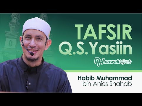 KAJIAN TAFSIR YASIN NAWAK HIJRAH 31 DESEMBER 2025 BERSAMA HABIB MUHAMMAD BIN ANIES SHAHAB