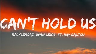 Macklemore Ryan Lewis Ft Ray Dalton Can t Hold Us...
