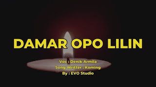 Download lagu Denik Armila - Damar Opo Lilin ( Lirik ) mp3