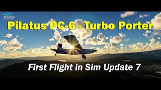 Download lagu Asobo Pilatus PC-6 - First Impressions mp3